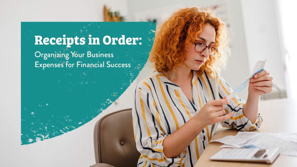 How to Organize Receipts for Small Business Owners