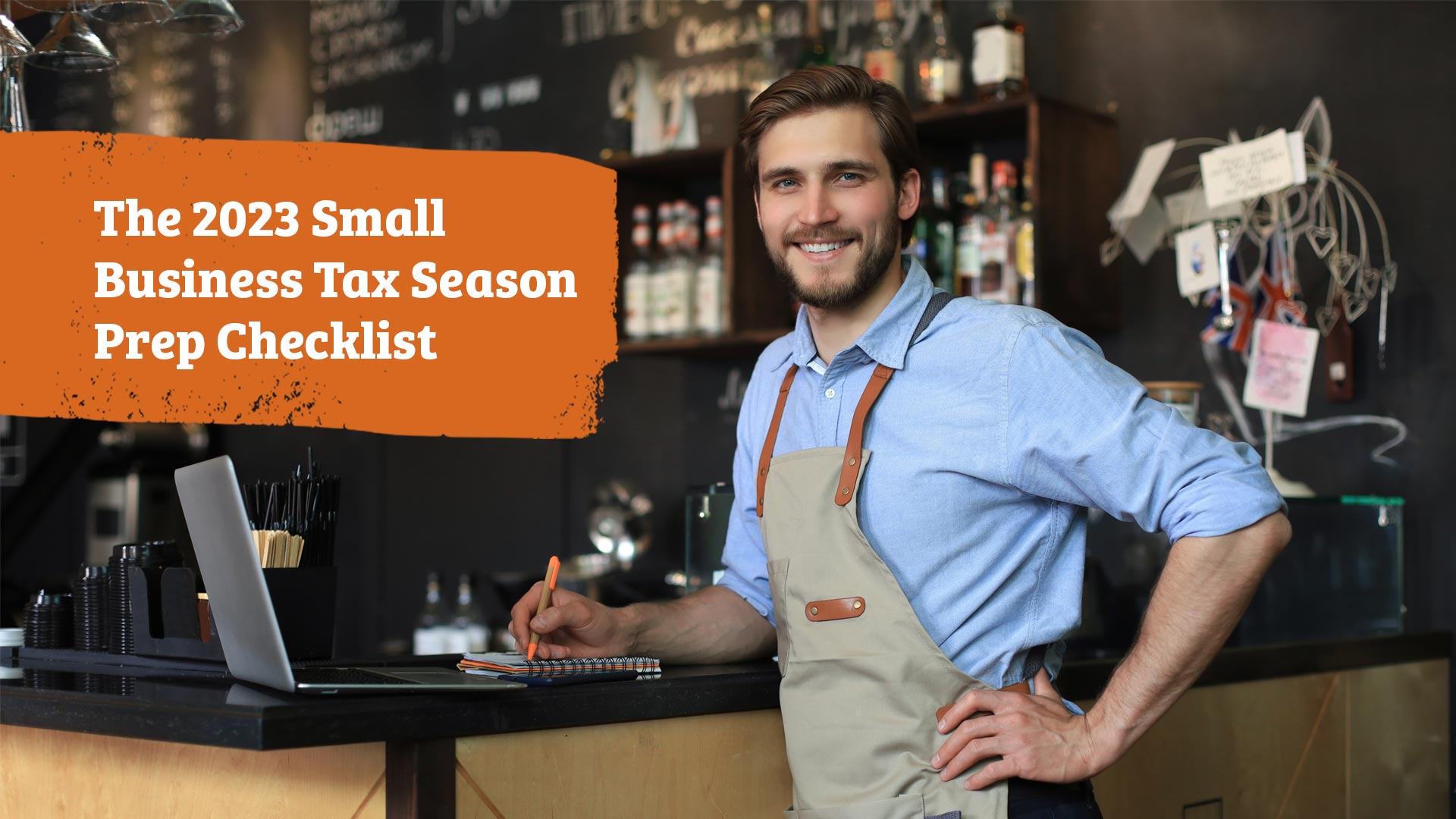 The 2023 Small Business Tax Season Prep Checklist