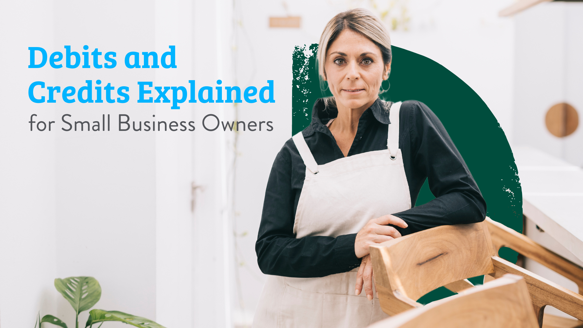 Debits and Credits Explained for Small Business Owners