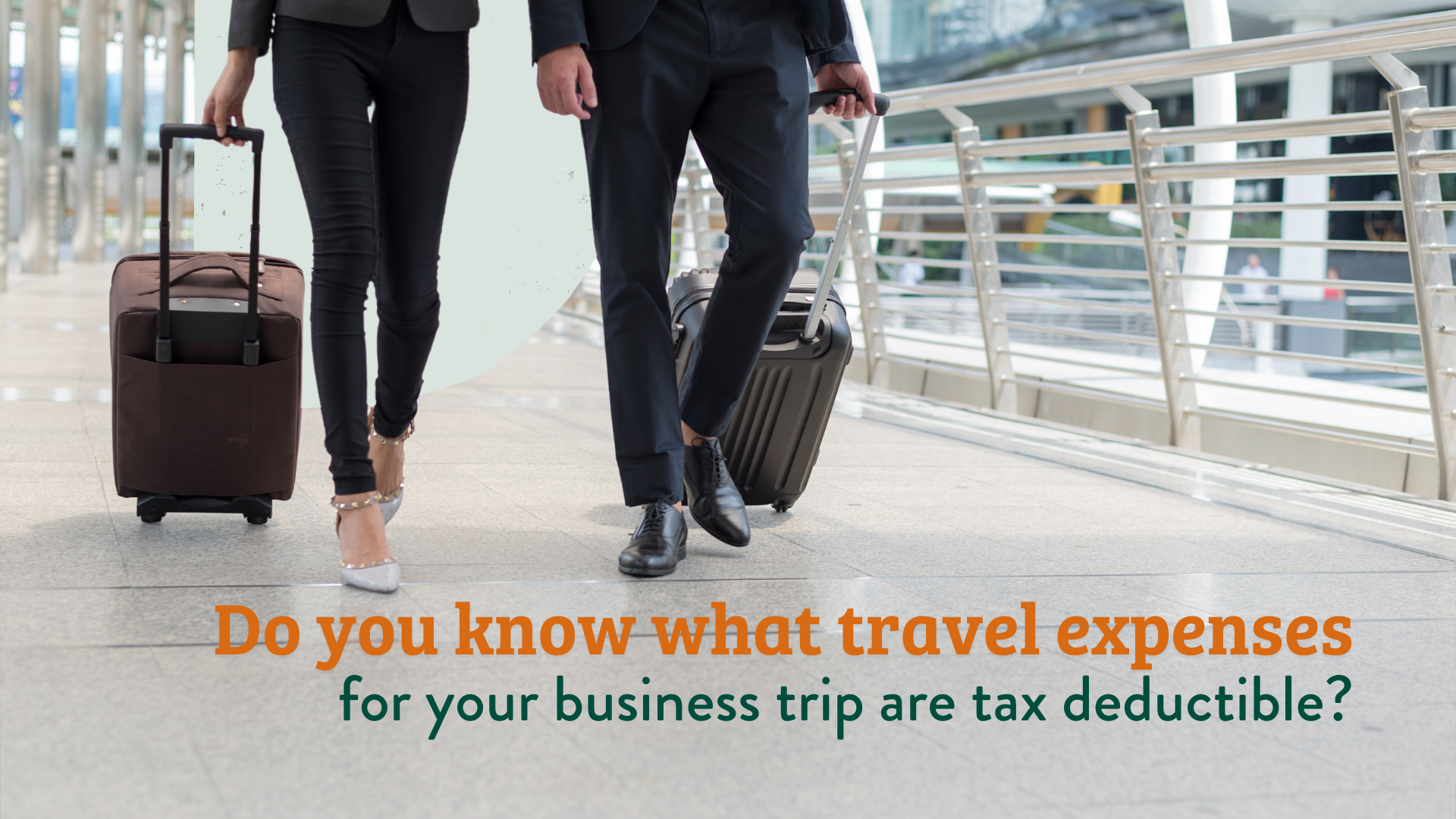 Your Guide to Tax Deductions & Business Travel Expenses